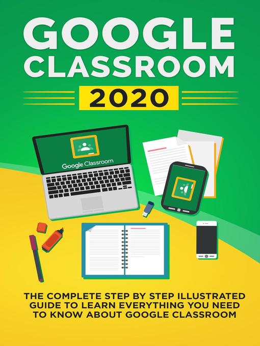 Title details for Google Classroom 2020 by Mike Class - Available